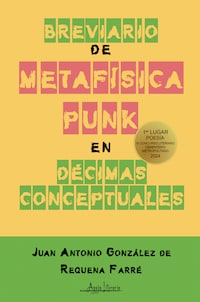 Breviario de metafísica punk en décimas conceptuales