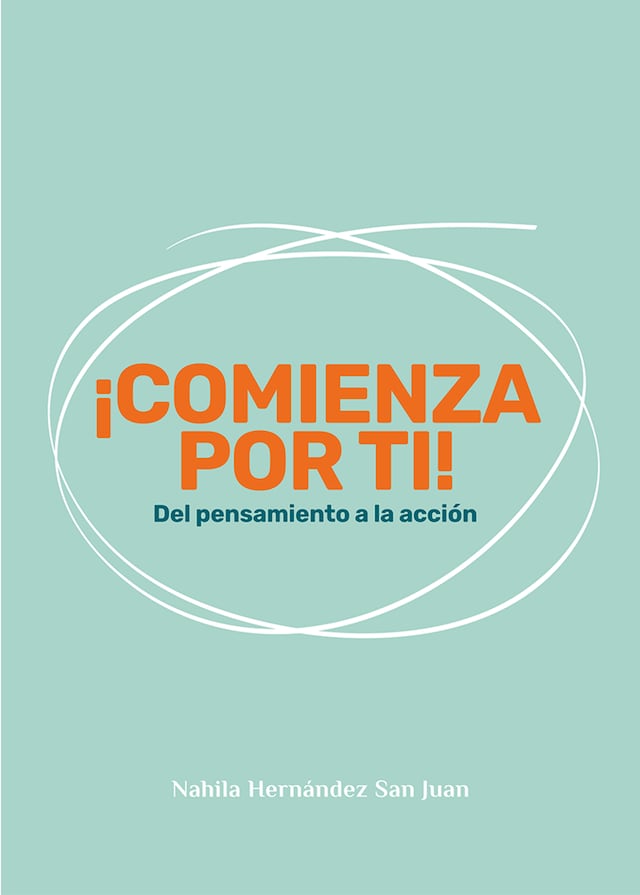 Book cover for ¡Comienza por ti!