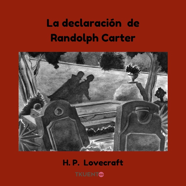 Book cover for La declaración de Randolph Carter