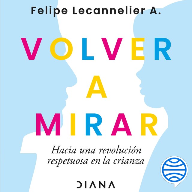 Couverture de livre pour Volver a mirar