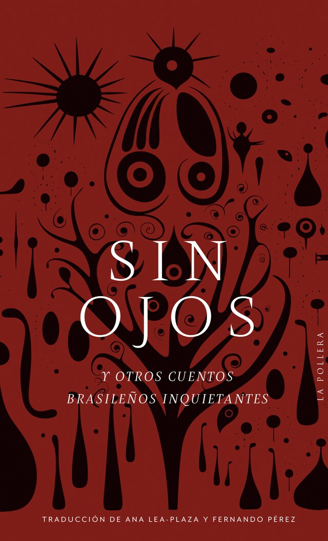 Book cover for Sin ojos y otros cuentos brasileños inquietantes