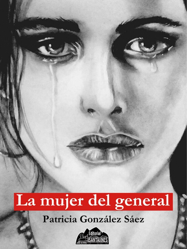 Book cover for La mujer del general