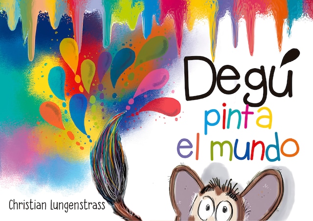 Book cover for Degú pinta el mundo