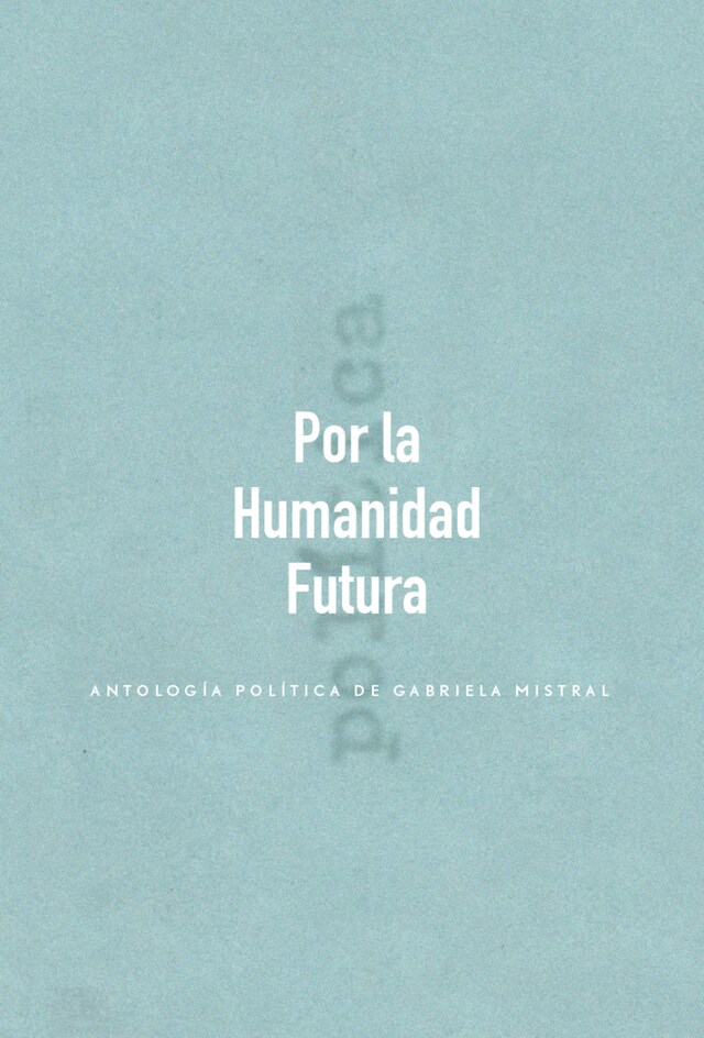 Book cover for Por la Humanidad Futura