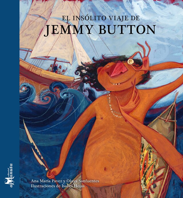 Book cover for El insólito viaje de Jemmy Button