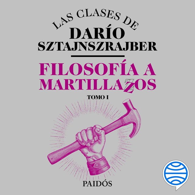 Copertina del libro per Filosofia a martillazos. Tomo 1