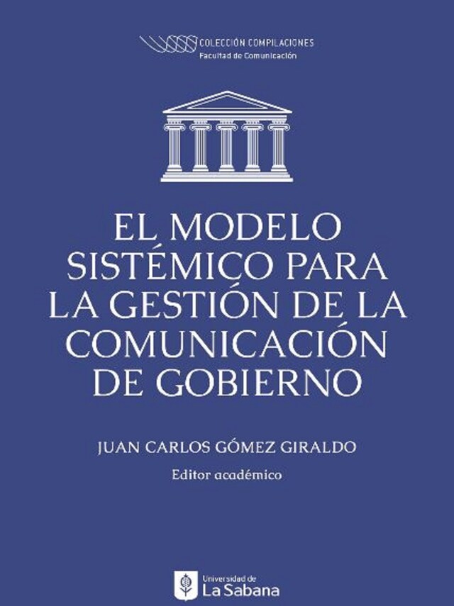 Book cover for El modelo sistémico para la gestión de comunicación de gobierno