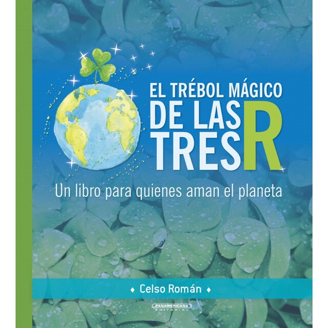 Book cover for El trébol mágico de las tres R