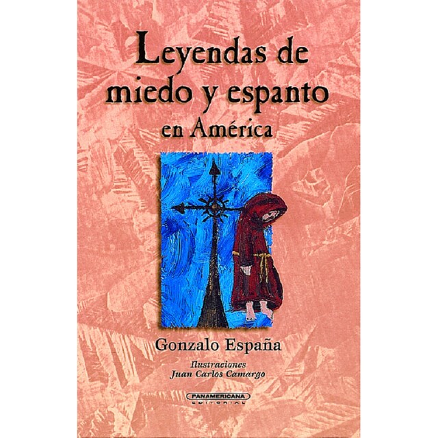 Kirjankansi teokselle Leyendas de miedo y espanto en América