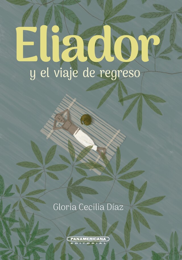 Eliador y el viaje de regreso