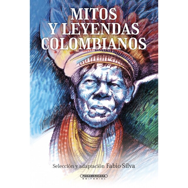 Copertina del libro per Mitos y leyendas colombianos