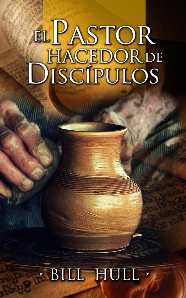 Okładka książki dla El Pastor hacedor de discípulos