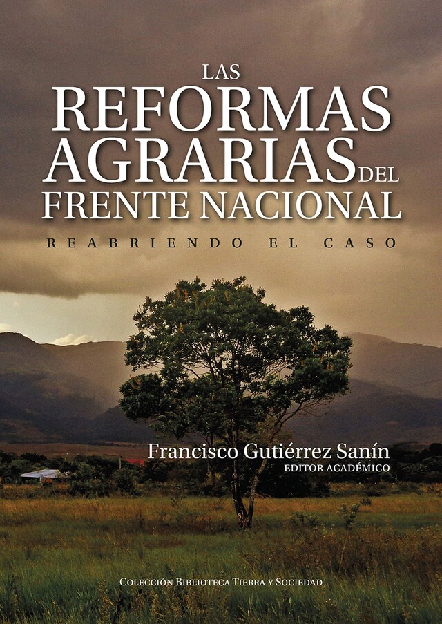 Kirjankansi teokselle Las reformas agrarias del Frente Nacional