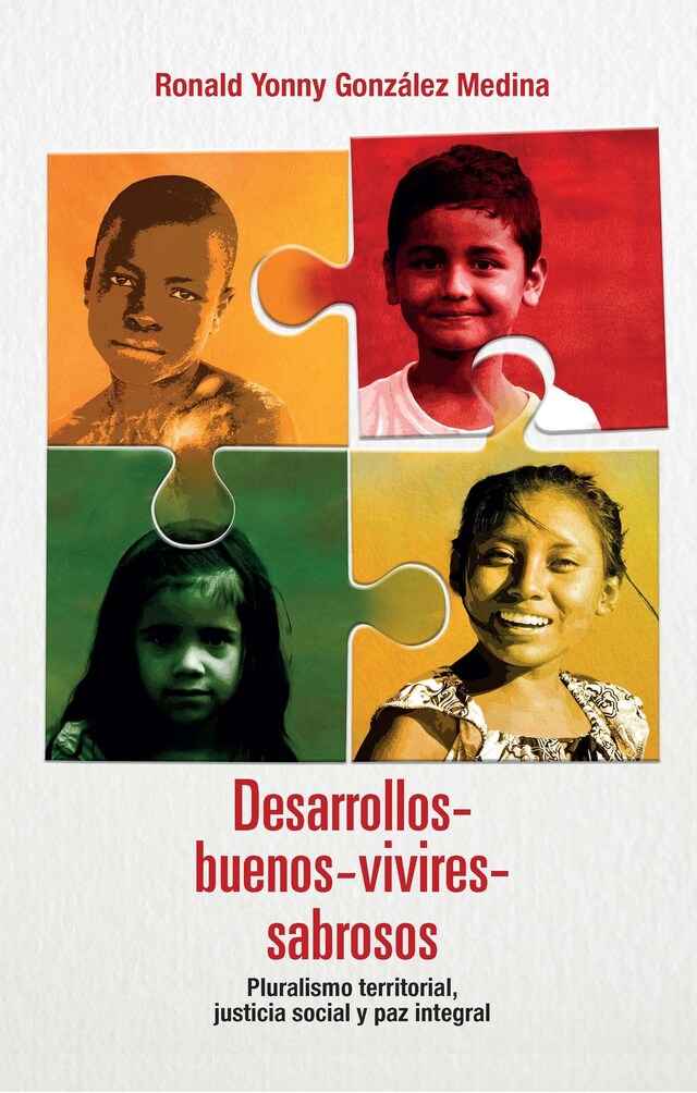 Book cover for Desarrollos-buenos-vivires-sabrosos