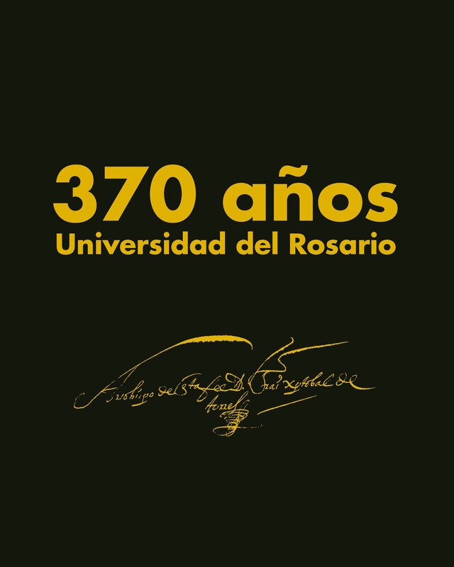 Boekomslag van 370 años, Universidad del Rosario