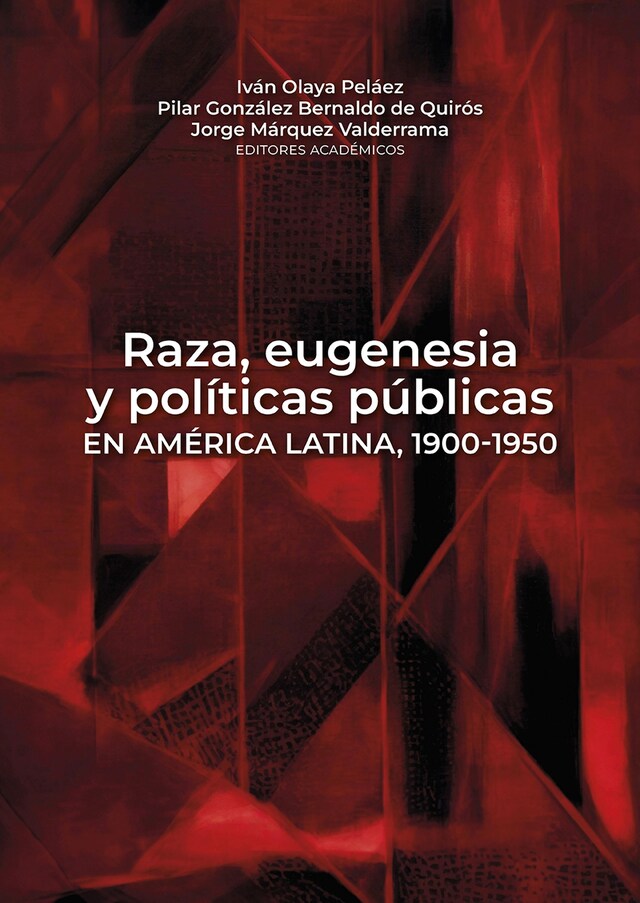 Book cover for Raza, eugenesia y políticas públicas en América Latina, 1900-1950