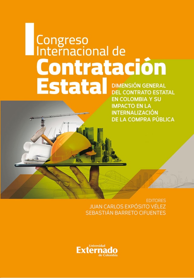 Book cover for Dimensión general del contrato estatal en Colombia y su impacto en la internalización de la compra pública