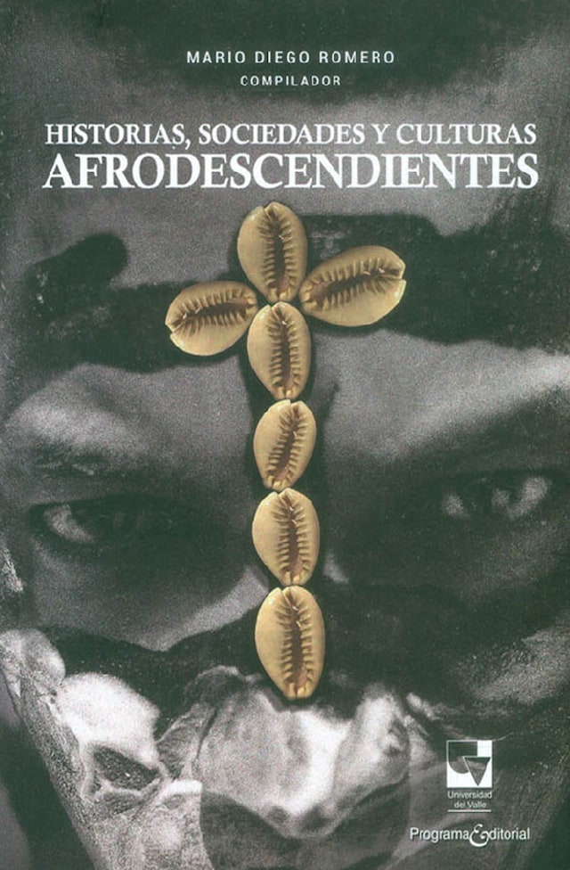 Copertina del libro per Historias, sociedades y culturas afrodescendientes