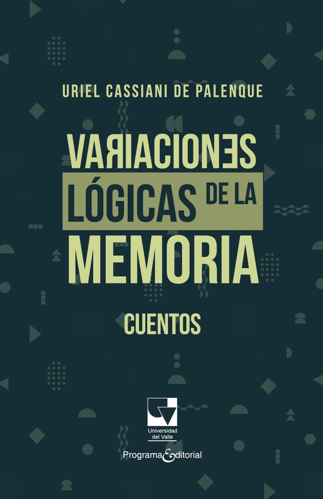 Portada de libro para Variaciones lógicas de la memoria