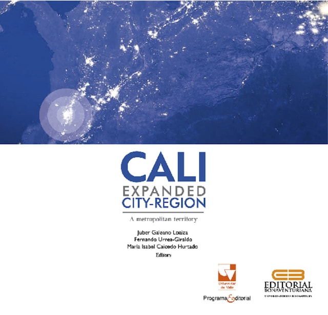Bokomslag för Cali, Expanded City-Region: A Metropolitan Territory
