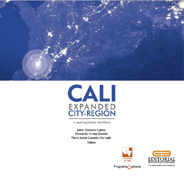 Copertina del libro per Cali, Expanded City-Region: A Metropolitan Territory