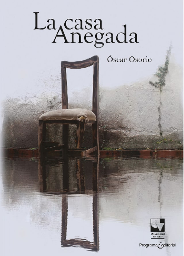 Book cover for La casa anegada