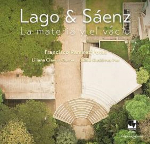 Book cover for Lago y Sáenz. La materia y el vacío