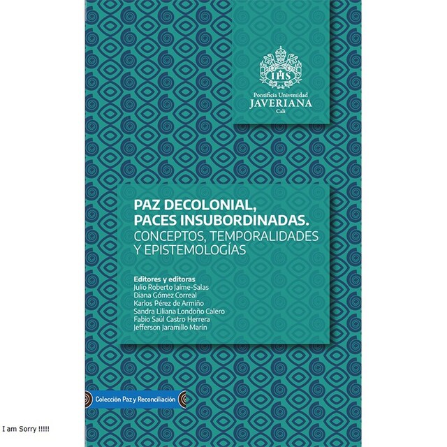 Buchcover für Paz decolonial, paces insubordinadas