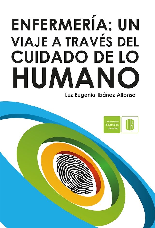 Book cover for Enfermería. Un viaje a través del cuidado de lo humano