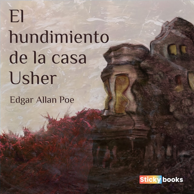 Book cover for El hundimiento de la casa Usher