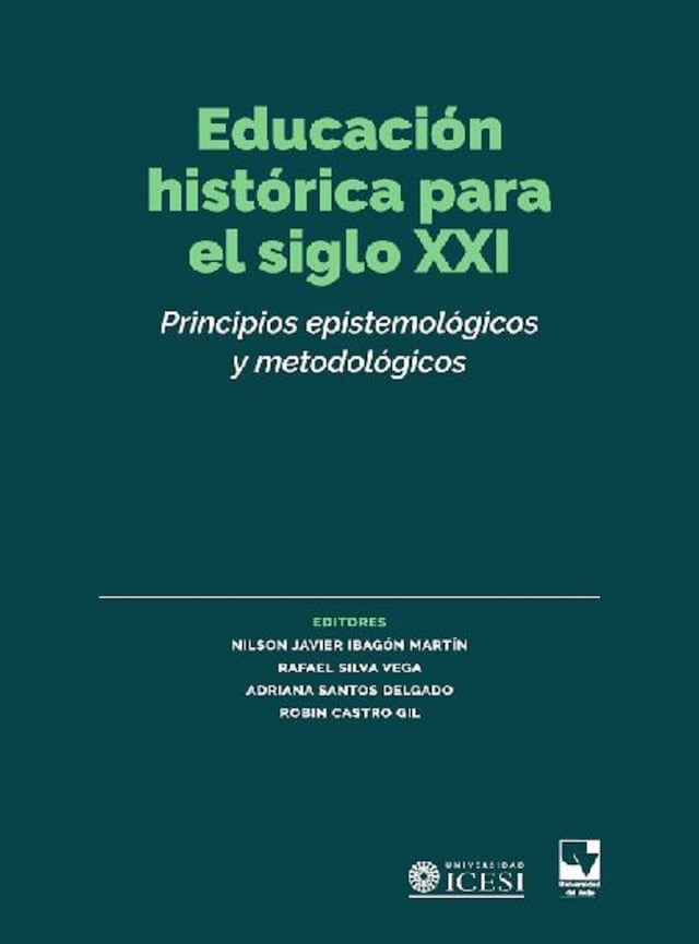 Kirjankansi teokselle Educación histórica para el siglo XXI