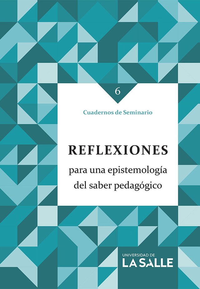 Book cover for Reflexiones para una epistemología del saber pedagógico