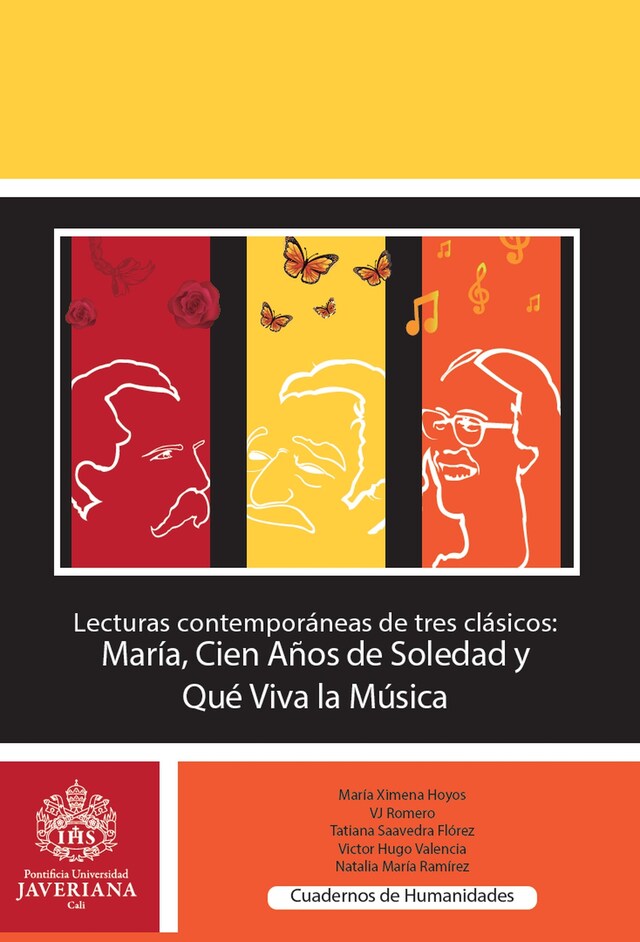 Book cover for Lecturas contemporáneas de tres clásicos: María, Cien años de soledad y Que viva la música