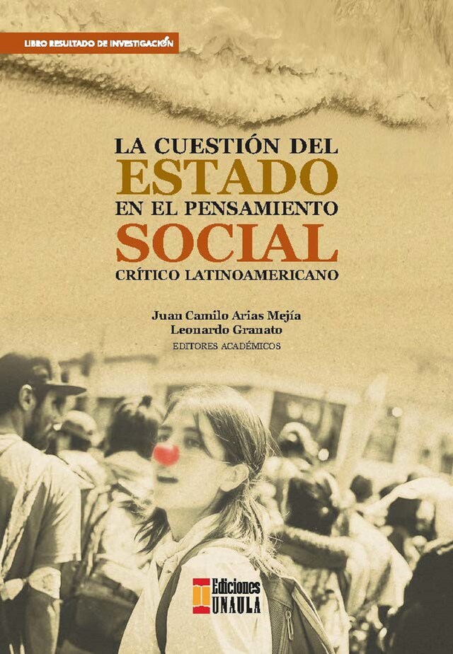 Book cover for La cuestión del estado en el pensamiento social crítico latinoamericano