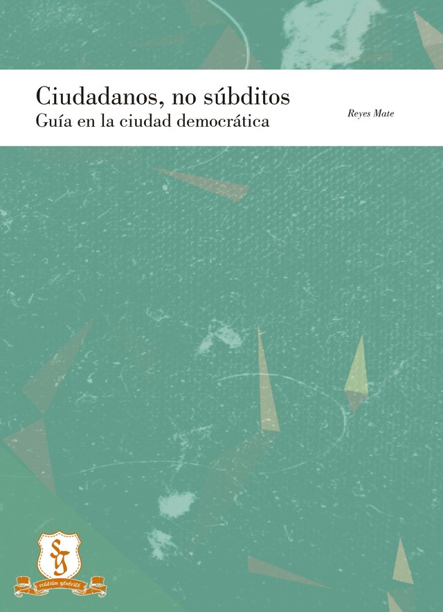 Portada de libro para Ciudadanos y no súbditos