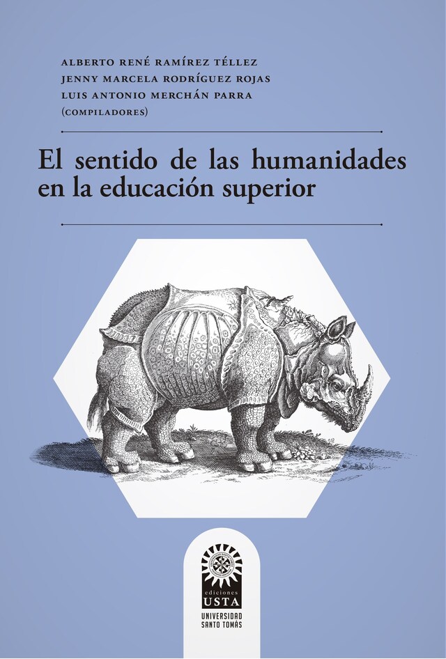 Bokomslag for El sentido de las humanidades en la educación superior