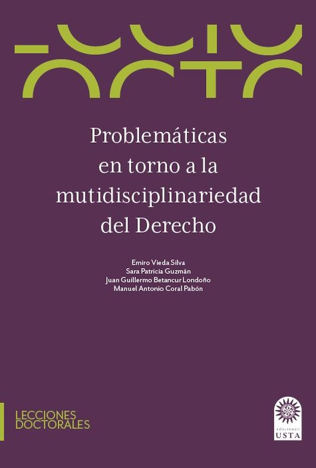 Kirjankansi teokselle Problemáticas en torno a la multidisciplinariedad del derecho