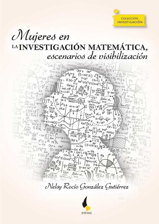 Book cover for Mujeres en la investigación matemática, escenarios de visibilización