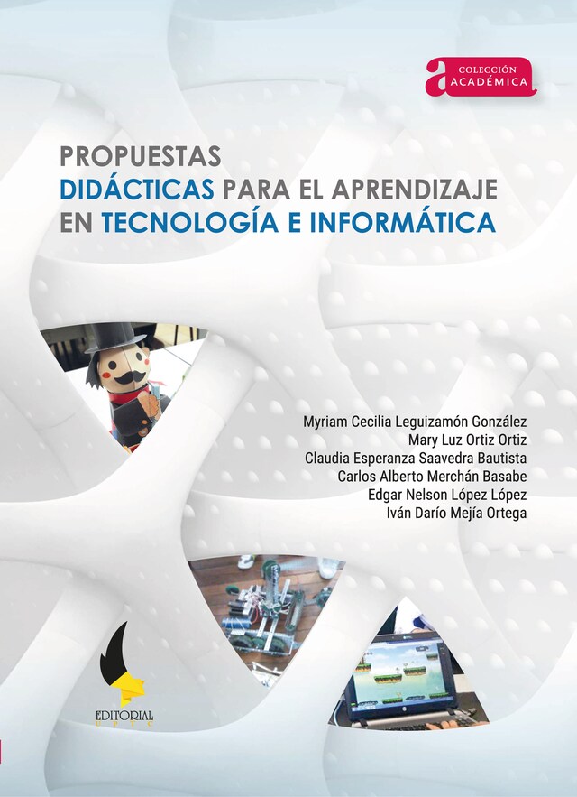 Couverture de livre pour Propuestas didácticas para el aprendizaje en tecnología e informática