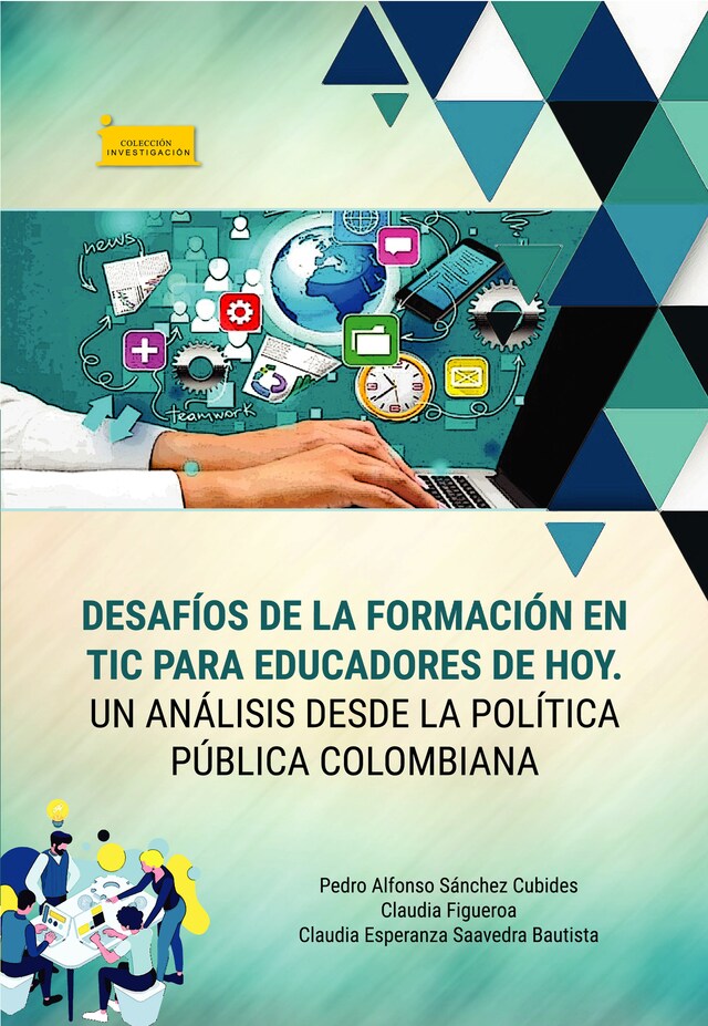 Portada de libro para Desafíos de la formación en TIC para educadores de hoy.