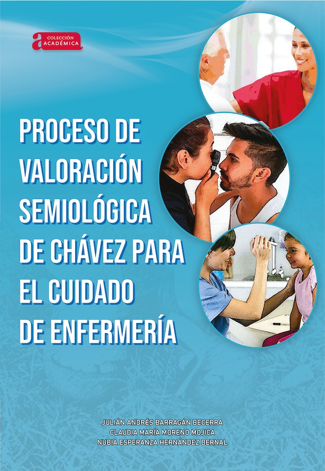 Book cover for Proceso de valoración semiológica de Chávez para el cuidado de enfermería