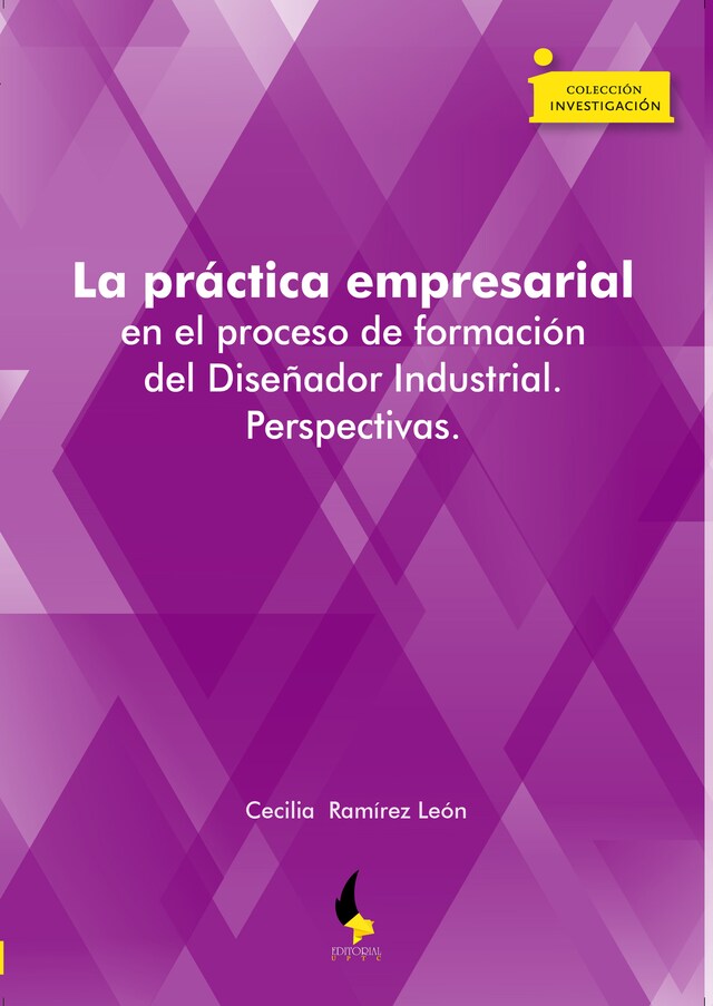 Boekomslag van La práctica empresarial en el proceso de formación del Diseñador Industrial. Perspectivas