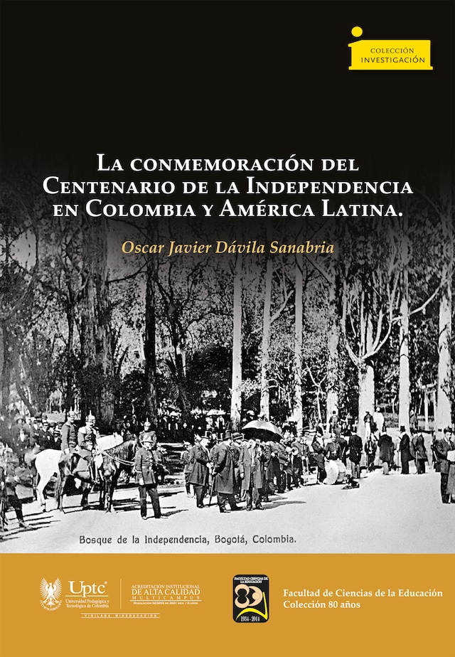 Okładka książki dla La conmemoración del Centenario de la Independencia en Colombia y América Latina