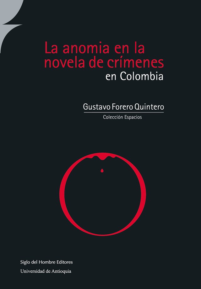 Book cover for La anomia en la novela de crímenes en Colombia