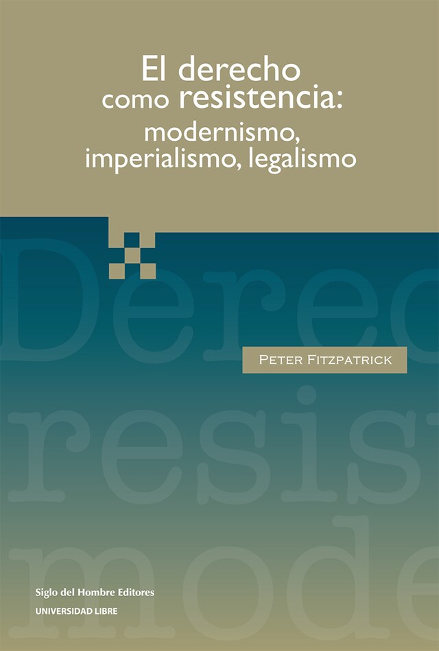 Portada de libro para El derecho como resistencia