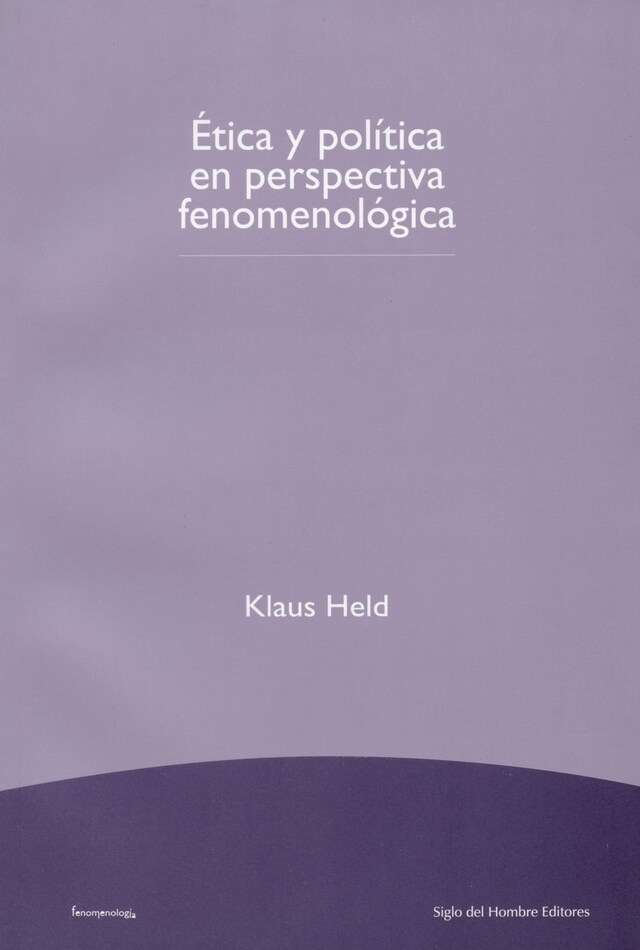 Book cover for Ética y política en perspectiva fenomenológica