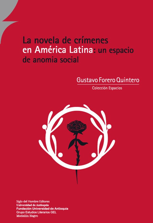 Boekomslag van La novela de crímenes en América Latina: un espacio de anomia social
