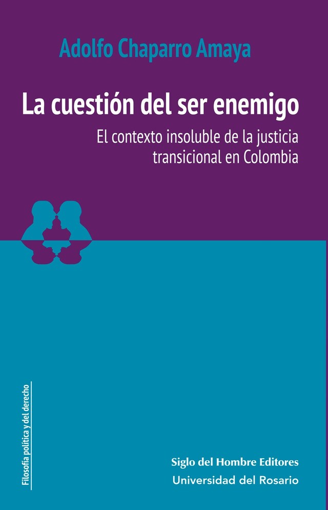 Kirjankansi teokselle La cuestión del ser enemigo