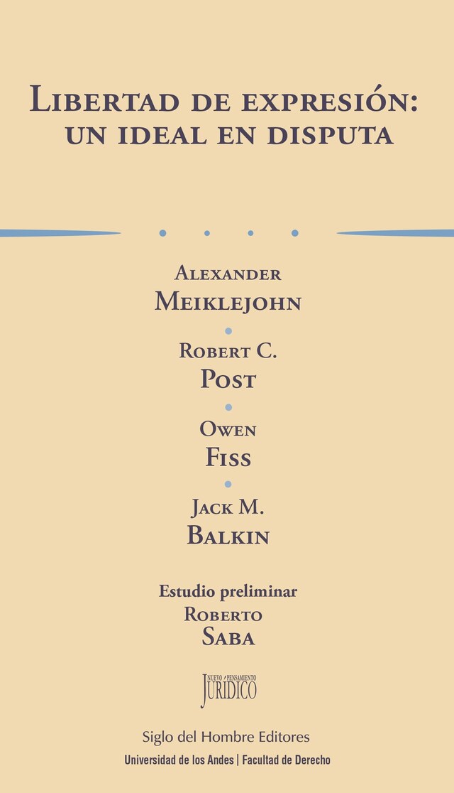 Okładka książki dla Libertad de expresión: un ideal en disputa