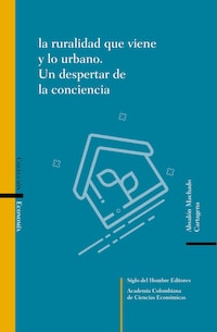 La ruralidad que viene y lo urbano